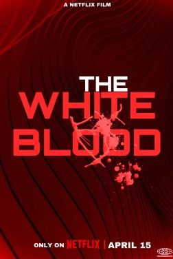 The White Blood (2024)