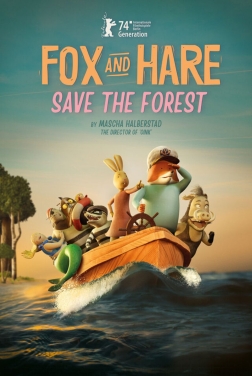 Renard et Lapine sauvent la forêt (2024)