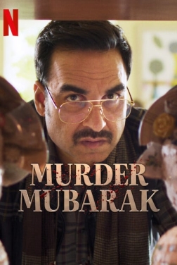 Murder Mubarak (2024)